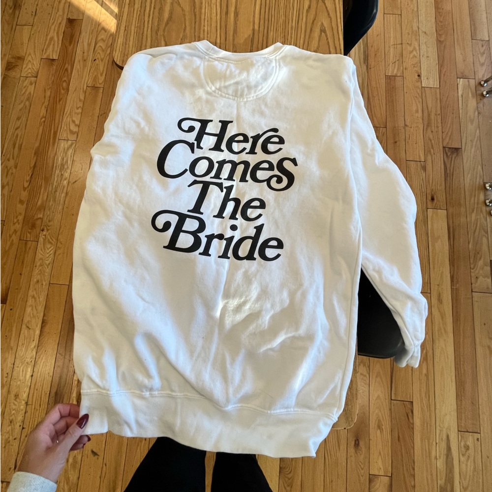 Here comes the bride white crewneck sweater bachelorette